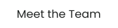 Meet the Team